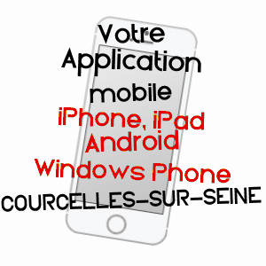 application mobile à COURCELLES-SUR-SEINE / EURE