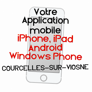 application mobile à COURCELLES-SUR-VIOSNE / VAL-D'OISE