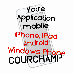 application mobile à COURCHAMP / SEINE-ET-MARNE