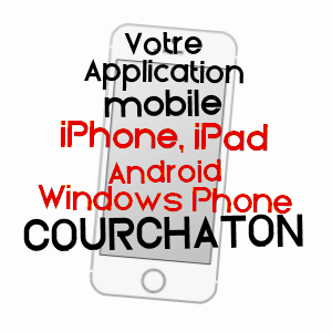 application mobile à COURCHATON / HAUTE-SAôNE