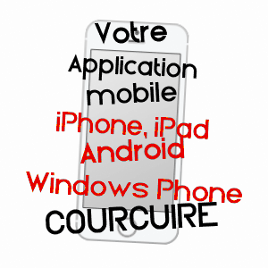 application mobile à COURCUIRE / HAUTE-SAôNE