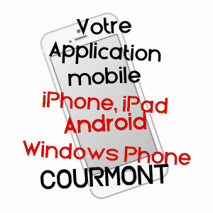 application mobile à COURMONT / HAUTE-SAôNE