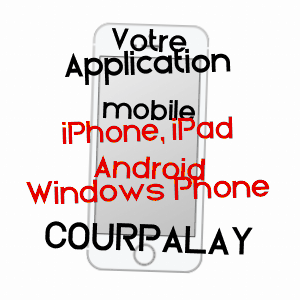 application mobile à COURPALAY / SEINE-ET-MARNE