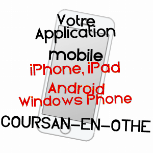 application mobile à COURSAN-EN-OTHE / AUBE