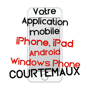 application mobile à COURTEMAUX / LOIRET