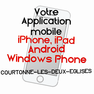 application mobile à COURTONNE-LES-DEUX-EGLISES / CALVADOS