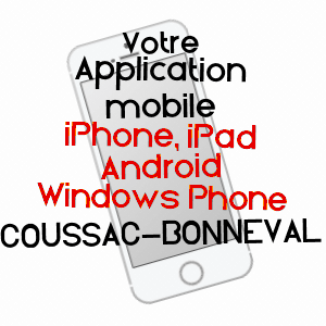 application mobile à COUSSAC-BONNEVAL / HAUTE-VIENNE