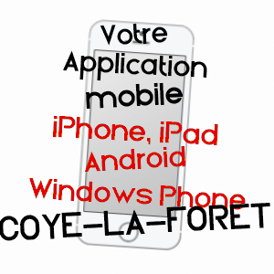 application mobile à COYE-LA-FORêT / OISE