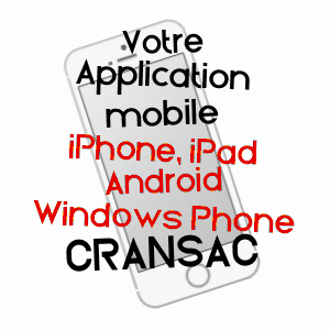 application mobile à CRANSAC / AVEYRON