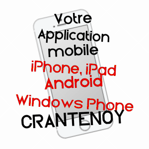 application mobile à CRANTENOY / MEURTHE-ET-MOSELLE