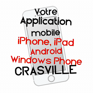 application mobile à CRASVILLE / MANCHE