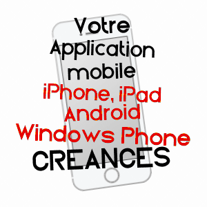 application mobile à CRéANCES / MANCHE