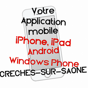 application mobile à CRêCHES-SUR-SAôNE / SAôNE-ET-LOIRE