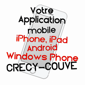 application mobile à CRéCY-COUVé / EURE-ET-LOIR