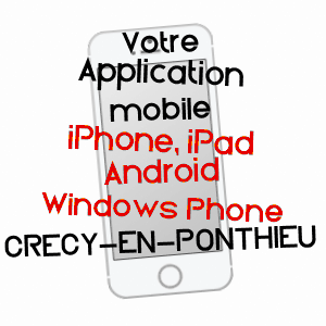 application mobile à CRéCY-EN-PONTHIEU / SOMME
