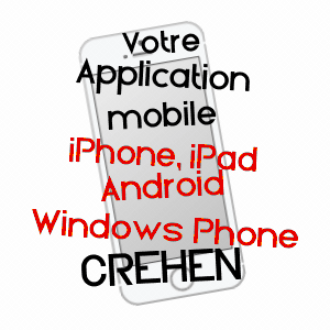 application mobile à CRéHEN / CôTES-D'ARMOR