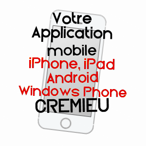 application mobile à CRéMIEU / ISèRE