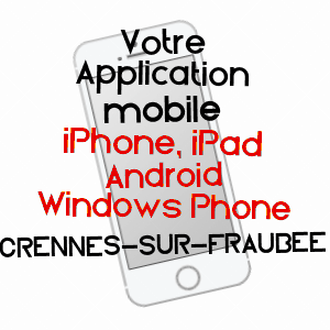 application mobile à CRENNES-SUR-FRAUBéE / MAYENNE
