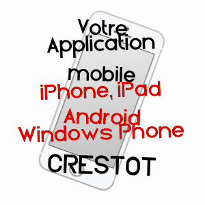 application mobile à CRESTOT / EURE