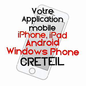 application mobile à CRéTEIL / VAL-DE-MARNE