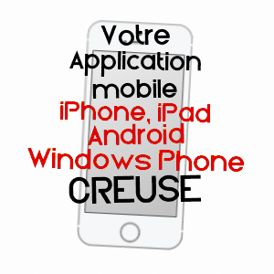 application mobile à CREUSE / SOMME