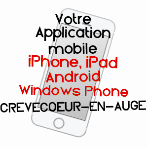 application mobile à CRèVECOEUR-EN-AUGE / CALVADOS