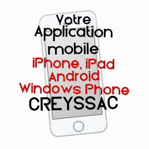 application mobile à CREYSSAC / DORDOGNE