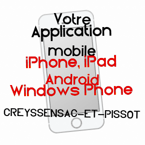 application mobile à CREYSSENSAC-ET-PISSOT / DORDOGNE