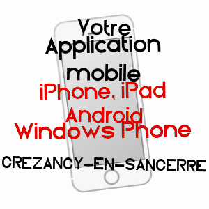 application mobile à CRéZANCY-EN-SANCERRE / CHER