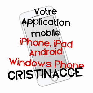 application mobile à CRISTINACCE / CORSE-DU-SUD