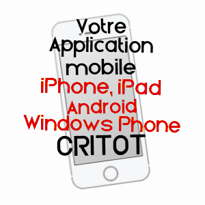application mobile à CRITOT / SEINE-MARITIME