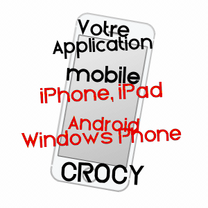 application mobile à CROCY / CALVADOS