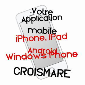 application mobile à CROISMARE / MEURTHE-ET-MOSELLE