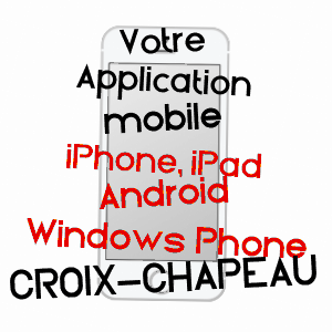 application mobile à CROIX-CHAPEAU / CHARENTE-MARITIME