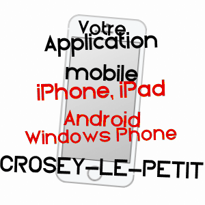 application mobile à CROSEY-LE-PETIT / DOUBS