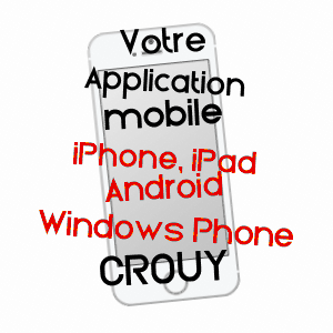 application mobile à CROUY / AISNE