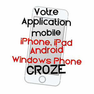 application mobile à CROZE / CREUSE