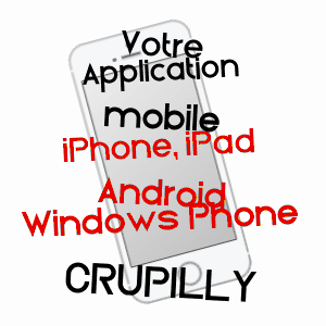 application mobile à CRUPILLY / AISNE