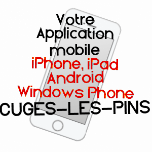 application mobile à CUGES-LES-PINS / BOUCHES-DU-RHôNE