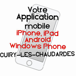 application mobile à CUIRY-LèS-CHAUDARDES / AISNE