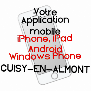 application mobile à CUISY-EN-ALMONT / AISNE