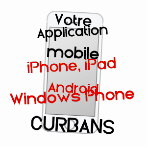application mobile à CURBANS / ALPES-DE-HAUTE-PROVENCE