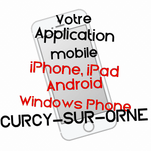 application mobile à CURCY-SUR-ORNE / CALVADOS