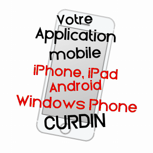 application mobile à CURDIN / SAôNE-ET-LOIRE