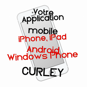 application mobile à CURLEY / CôTE-D'OR
