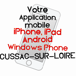 application mobile à CUSSAC-SUR-LOIRE / HAUTE-LOIRE
