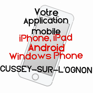 application mobile à CUSSEY-SUR-L'OGNON / DOUBS