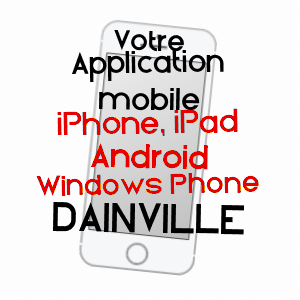 application mobile à DAINVILLE / PAS-DE-CALAIS