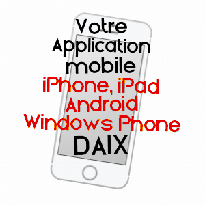 application mobile à DAIX / CôTE-D'OR