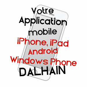 application mobile à DALHAIN / MOSELLE